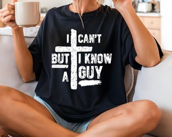 I Can't But I Know A Guy svg, Faith Bundle svg, Man of Faith svg, Faith png, Man of God Jesus, Religious Svg, Cross SVG, Christian svg,jesus