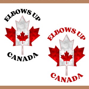 Puede incluir: Una descarga digital de dos archivos SVG y PNG que muestran una hoja de arce de la bandera canadiense con el texto "Elbows Up Canada".