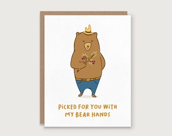 Picked For You With My Bear Hands - Bear Love Card