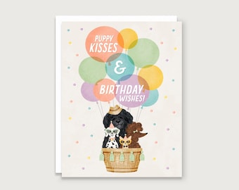 Puppy Kisses and Birthday Wishes - Dog Greeting Card