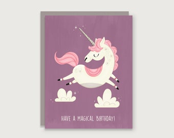 Have A Magical Birthday - Unicorn Greeting Card