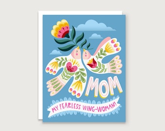 Mother's Day - Mama Bird - Fearless Wing-woman