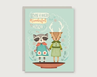 You're A Wildly Wonderful Friend - Greeting Card