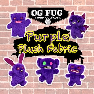Puede incluir: Cinco juguetes de monstruos de peluche morados con texturas difusas, diversas características faciales que incluyen ojos de botón y dientes, y el texto OG FUG FUNNY UGLY CUTIE y Purple Plush Fabric sobre un fondo de ladrillo con elementos gráficos negros.