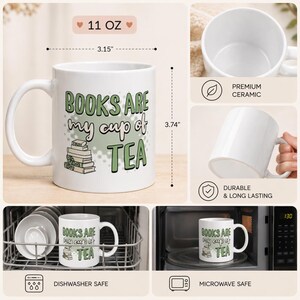 May include: White ceramic mug with the text "BOOKS ARE my cup of TEA" in green and black. The mug is 3.74 inches tall and 3.15 inches wide, holding 11 oz. Features include dishwasher and microwave safe.