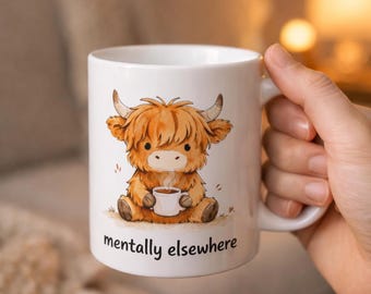 Taza "Mentalmente en otro lugar" • Taza "Vaca de las Tierras Altas" • Taza divertida con la que te identificarás • Regalo para introvertidos • Regalo con humor sobre el agotamiento