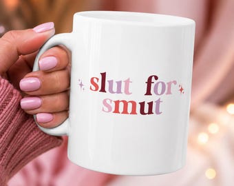 Taza "Slut For Smut" • Regalo para lectores de novelas románticas • Taza para amantes de los libros • Merchandising literario picante • Regalo para lectores de contenido erótico • Taza BookTok • Taza con estética rosa