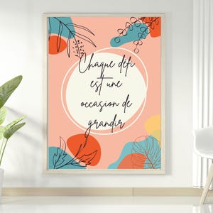 Positive affirmation poster in French, inspiring phrase in a colorful illustration, pdf to download and print