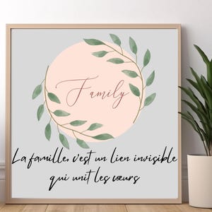 Wall decoration inspirational quote about family in French - poster pdf format to download and print
