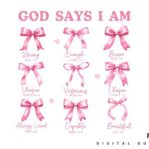 以下が含まれることがあります： 白い背景に、聖書の言葉と「神は私がそうであると言っている」というテキストが書かれた、ピンクの水彩画の弓。