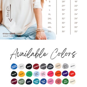 May include: Cream-colored Gildan 5000 adult t-shirt with a size chart and color options. The size chart lists measurements in inches. Available colors include Antique Sapphire, Ash, Black, Cardinal, Charcoal, Dark Heather, Sand, Sport Grey, and White.
