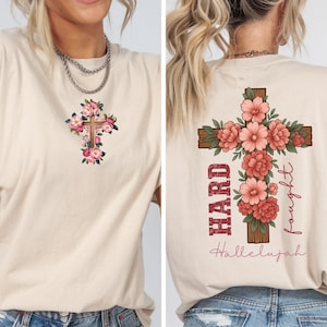 Hard fought Hallelujah shirt, Front and Back Print Christian tee, Gift for Her, Retro Christian Gifts, Religious Shirt, Tees Gift For Him