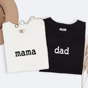 Mama And Dad Shirts, Matching Mom And Dad Comfort Colors® Shirts, Mama shirt, Dad tshirt, Custom Mom Gift, Personalized Dad and Mama Tshirt