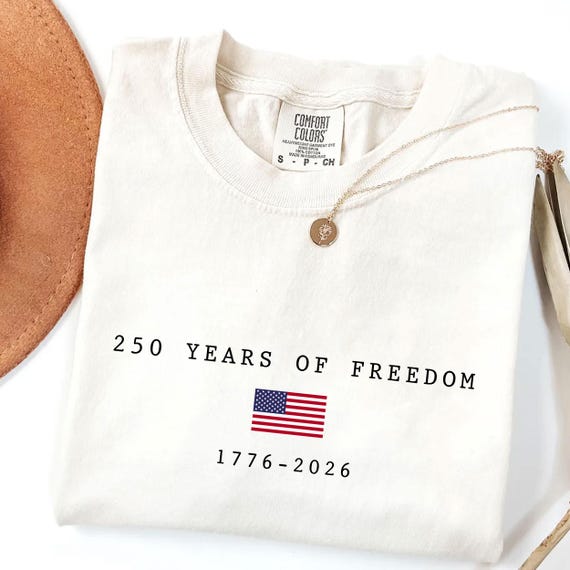 America 250th Birthday Tshirt – July 4, 2026 Comfort Colors® Shirt