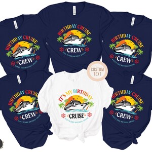 Custom Birthday Cruise Crew Shirts, Personalized Birthday Crew Shirts, Birthday Group Shirts, Cruise Birthday Party Shirts