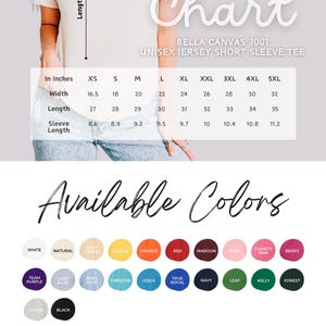 May include: Image of a size chart for a Bella Canvas 3001 unisex jersey short sleeve tee. The chart includes measurements in inches for width, length, and sleeve length, ranging from XS to 5XL. A color palette of available colors is also displayed.