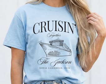 Custom Cruisin Together Family Shirts | Personalized Name Cruise Tee | Matching Group Vacation Tshirt | Royal Caribbean Carnival 2026 Gift