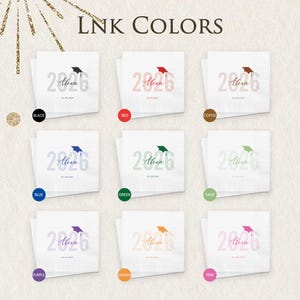 May include: Nine white square napkins with graduation-themed designs. Each napkin features the year "2026", the name "Alexa", and a graduation cap in various colors, including black, red, coffee, blue, green, sage, purple, orange, and pink. The text "LNK COLORS" is at the top.