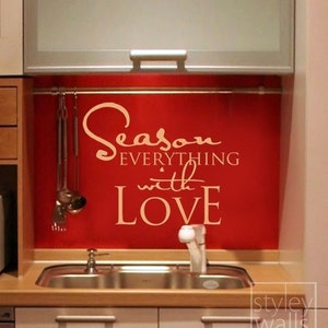 Season Everything with Love Vinyl Lettering Decal, Kitchen Wall Quote Wall Decal, Vinyl Lettering for Kitchen Decor, Kitchen Wall Sticker