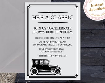 Milestone Men's 100th Birthday Invitation | He's a Classic | Classic Car | INSTANT DOWNLOAD | Template Only | Printable Editable Template