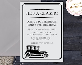 Milestone Men's 50th Birthday Invitation | He's a Classic | Classic Car | INSTANT DOWNLOAD | Template Only | Printable Editable Template