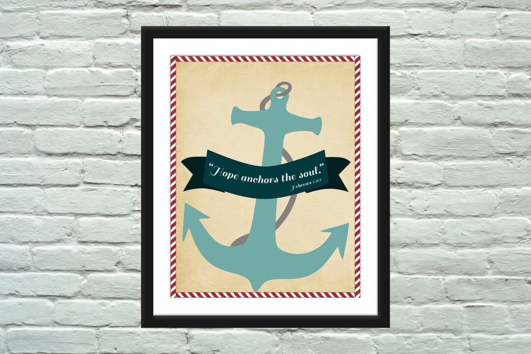 Inspirational Hope Anchors the Soul Bible Quote Poster / Print - Etsy
