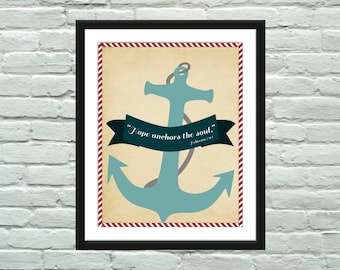 Inspirational Hope Anchors the Soul Bible Quote Poster / Print