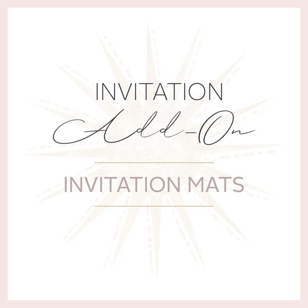 Invitation Mats | Semi-Custom Invitation Add-on