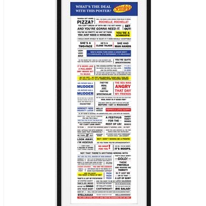 May include: A black and white poster with a white background and black text. The poster features a collection of quotes from the popular television show Seinfeld. The quotes are arranged in a grid pattern and include phrases such as "She's a two-face", "He's a close talker", "She had man hands", "You're quite breathtaking", "The sea was angry that day", "Serenity now, insanity later", "A Festivus for the rest of us!" and "Hello, Popie's a little sloppy."