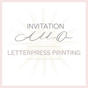 Letterpress Printing | Semi-Custom Invitation Add-on