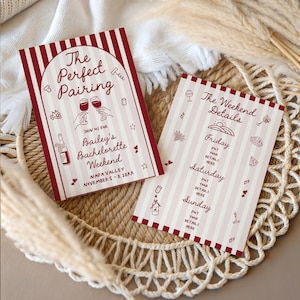 Peut inclure: Deux cartons d'invitation avec un design à rayures bordeaux et blanc. Le premier carton indique "The Perfect Pairing" et mentionne un week-end d'enterrement de vie de jeune fille à Napa Valley. Le second détaille le week-end.