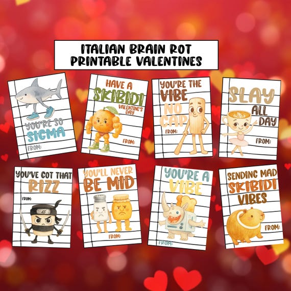 Brainrot Valentine Cards Printable, Classroom Friendship Valentines, Gen Alpha Valentine Cards, Funny Kids Valentines, Italian Brain Rot