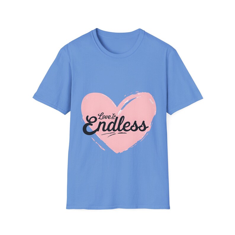 Pink Heart Love is Endless Unisex Softstyle T-Shirt, Valentine's Day Tee, Romantic Shirt, Gift for Couples, Love Quote Apparel image 8