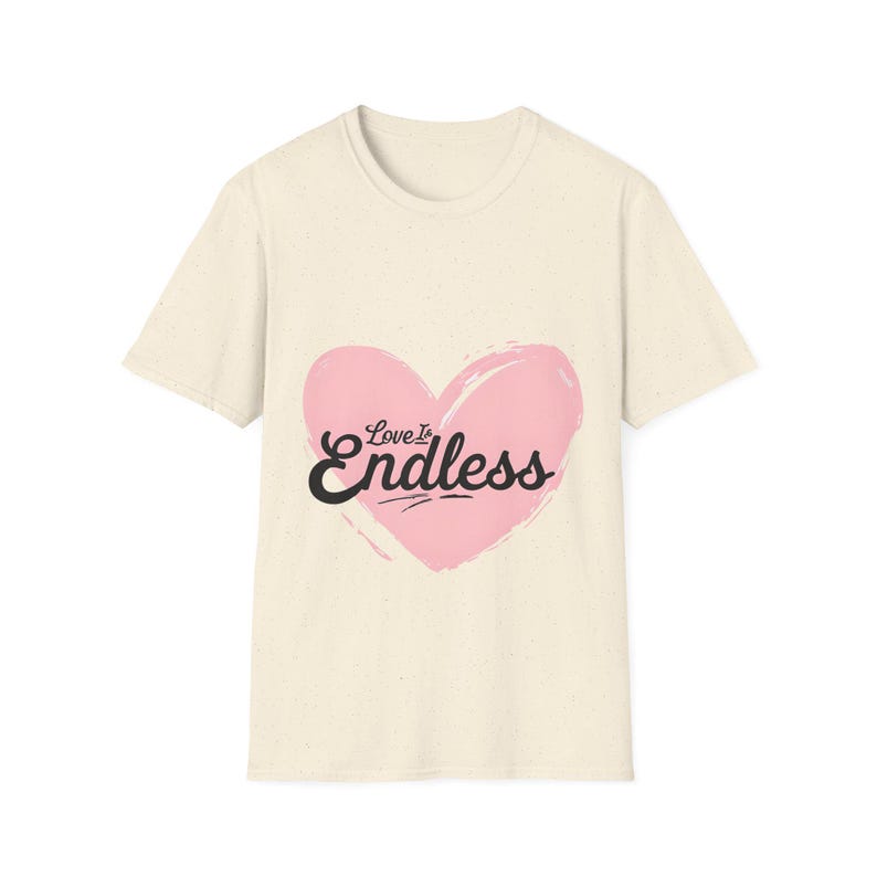 Pink Heart Love is Endless Unisex Softstyle T-Shirt, Valentine's Day Tee, Romantic Shirt, Gift for Couples, Love Quote Apparel image 5