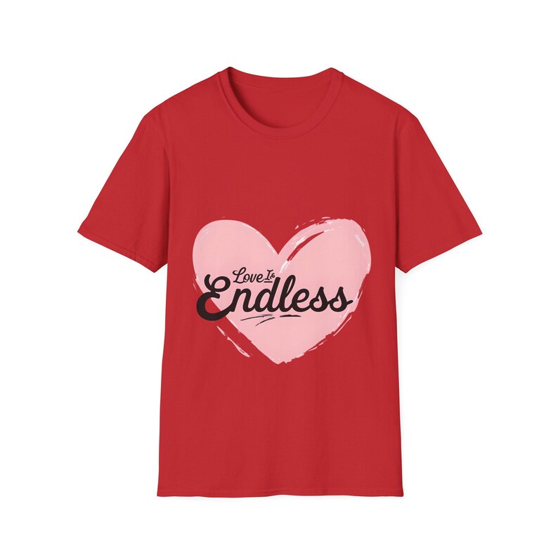 Pink Heart Love is Endless Unisex Softstyle T-Shirt, Valentine's Day Tee, Romantic Shirt, Gift for Couples, Love Quote Apparel image 10
