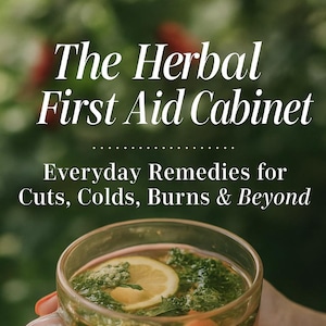 Herbal First Aid Remedies Guide: Natural Medicine eBook (PDF Download)