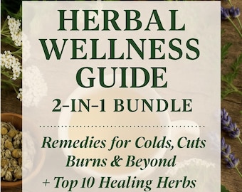 Herbal Wellness Bundle: Healing Herbs & Natural Remedies eBooks (PDF)