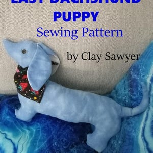 Easy Dachshund Puppy Sewing Pattern Digital Download