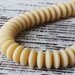 7mm Rondelle Beads - Jewelry Making Supply - Smooth Rondelle - Czech Glass Beads - Vanilla Off White - 100, 50 or 25 Beads