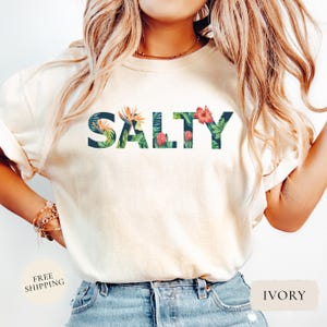 Salty Shirt, Salty Beach Shirt, Trendy Salty Tee, Salty Vacay Shirt, Beach Vibes Shirt, Salty Ocean Tee, Salty Vacay Tee, Salty Summer Tee