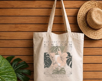 Seek First His Kingdom Tote Bag, Matthew 6:33 Tote, Bible Verse Tote, Christian Faith Tote Bag, Scripture Tote, Inspirational Christian Bag