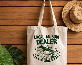 Spam Musubi Tote Bag, Local Musubi Dealer Tote, Gift for Spam Musubi Lover, Hawaii Beach Tote Bag, Musubi Book Bag, Musubi Lover Tote Bag