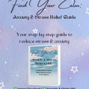 Anxiety & Stress Relief Guide I Digital Self-Care Journal I Mental Health Workbook I Mindfulness Relaxation Exercises