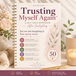 Peut inclure: Un cahier d'exercices à reliure spirale intitulé Trusting Myself Again: A Self-Trust Workbook After Gaslighting par Sarah Valmont. La couverture présente un cœur doré, des feuilles vertes et une liste de fonctionnalités dont 50 pages.