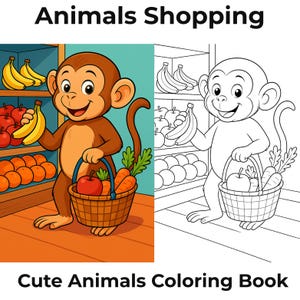 May include: A cartoon illustration of a monkey shopping for groceries. The monkey holds a banana and a basket filled with apples and carrots. The text "Animals Shopping" and "Cute Animals Coloring Book" are displayed.