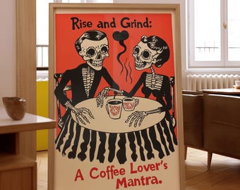 Macabre Skeleton Coffee Art Print | Dark Humor Cafe Decor