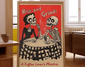 Vintage Macabre Skeleton Coffee Art Print: Dark Humor Cafe Decor