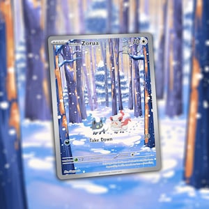 Puede incluir: Una tarjeta coleccionable que presenta una escena de bosque nevado con dos personajes de dibujos animados. La tarjeta dice "Hisuian Zorua" y "Take Down". El fondo muestra un bosque invernal con árboles cubiertos de nieve. La tarjeta tiene un borde plateado.
