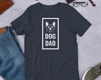 Dog Dad Tee Shirt T-Shirt