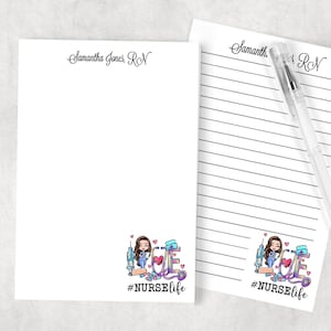 May include: Personalized notepad with lined pages and a cute illustration of a nurse with the text "#NURSElife". The notepad has a white background and the text "Samantha Jones RN" is printed at the top.